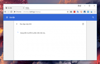 Cách quét mã độc trên máy tính bằng trình duyệt Google Chrome